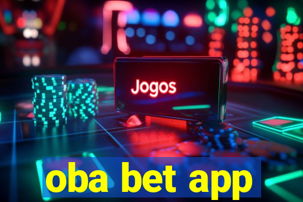 oba bet app